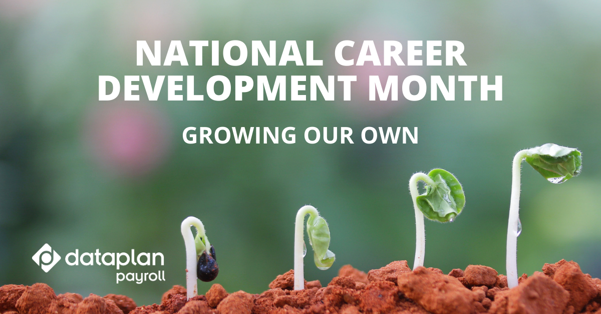 National Career Development Month Growing Our Own
